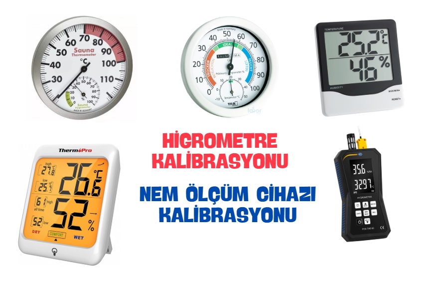 Higrometre Kalibrasyonu - Nem Ölçüm Cihazı Kalibrasyonu